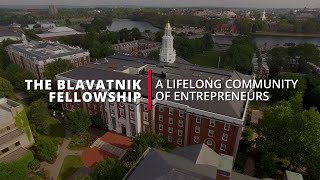 The Blavatnik Fellowship: A Lifelong Community of Entrepreneurs