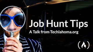 Job Hunt Tips in 2021 by freeCodeCamp Talks 1,508 views 2 years ago 1 hour, 1 minute