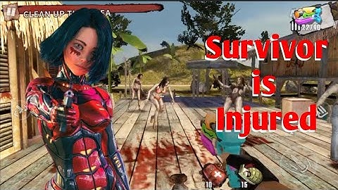 D06-Dead Island || Survivor is Injured || Zombie frontier 3