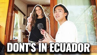 Things Foreigners Should NEVER Do In Ecuador (Tips From Locals)