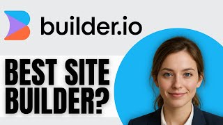 Builder.io Honest Review – Features, Pros &amp; Cons