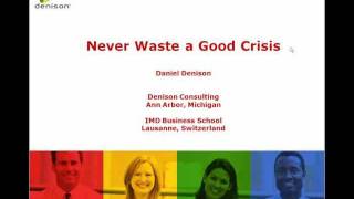 Never waste a good crisis - Hosted by Dan Denison