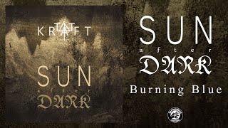 Download Lagu Sun After Dark - Burning Blue (Official Audio) 2025 MP3