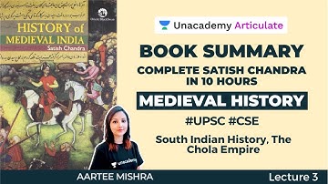 Book Summary | Complete Satish Chandra in 10 Hours | Medieval History | UPSC CSE | Aartee Mishra |L3