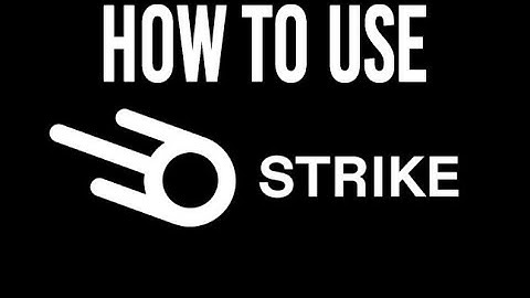 How to use the Strike App to Deposit and Send Bitcoin