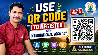 Use QR Code to Register for International Yoga Day | Complete Guide @srinupetcreations