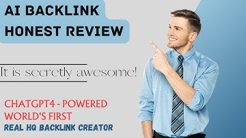 AI Backlinks Honest Review | ChatGPT4 powered World
