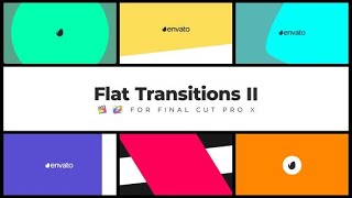 Top Apple Motion Projects: Flat Transitions II | FCPX