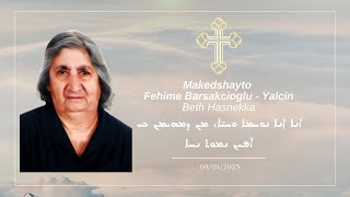 Makedshayto Fehime Barsakcioglu - Yalcin Beth Hasnekka