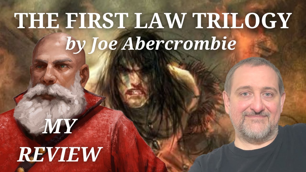 FIRST LAW TRILOGY | JOE ABERCROMBIE | SPOLER FREE REVIEW + SPOILERS