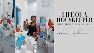 *NEW* WORK day in the life of a HOUSEKEEPER || CLEANING MOTIVATION || HOW TO MAKE $150/HR