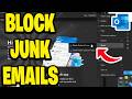 How To Block Junk Emails On Outlook