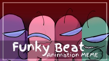 Funky Beat MEME||Among us animation||Rodamrix ver