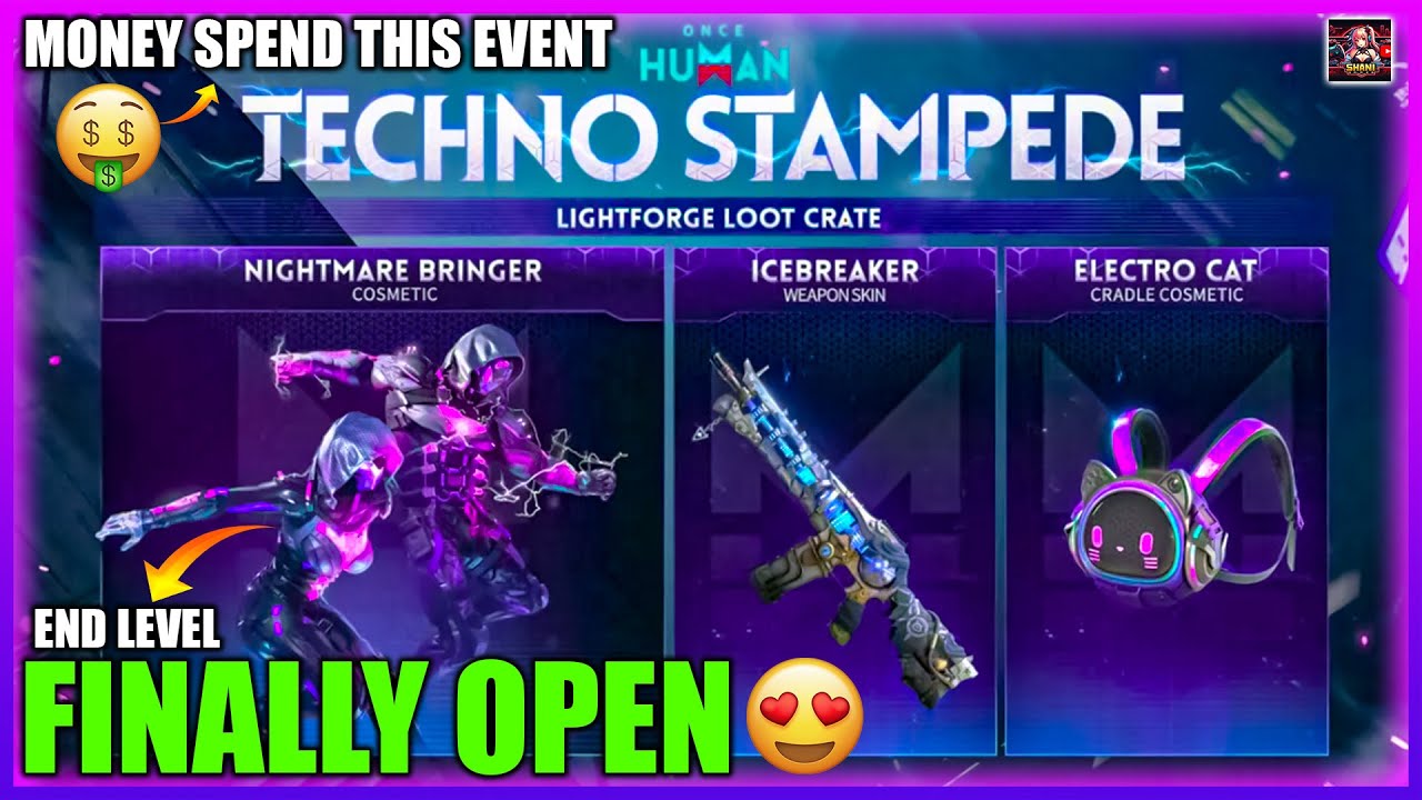 Once Human Lightforge ONCE HUMAN TECHNO STAMPEDE NEW LIGHTFORGE LOOT CRATE REVIEW🎯七日世界 WAY OF ...