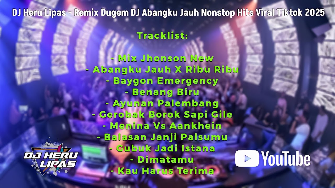 DJ ABANGKU JAUH❗❗FUNKOT TERBARU 2025 NONSTOP DJ HERU LIPAS❗❗PAS BANGET UNTUK LAGI KENTANG❗❗