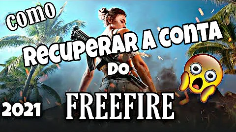 Como recuperar conta do Free Fire pelo id?