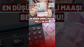 SON DAKİKA🚨BELLİ OLDU: En Düşük Emekli Maaşı Açıklandı!