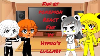 Fnf & Pokémon React To Fnf Vs Hypnos Lullaby Gacha Club
