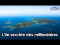 Lile secrte des milliardaires