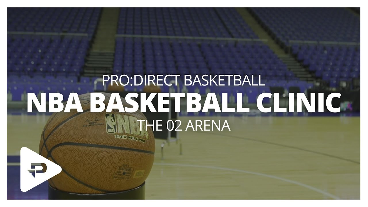 NBA Clinic at the O2 Arena - YouTube