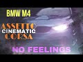 No Feelings BMW M4 / Assetto corsa cinematic