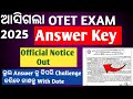 OTET EXAM 2025 ||ANSWER KEY OUT🔥||BSE Odisha||Check it out ||How check otet answer key?