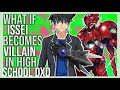 What If Issei Becomes A Villain In High School Dxd Part 2 
