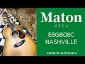 Maton EBG808C-NASHVILLE 新品同様！