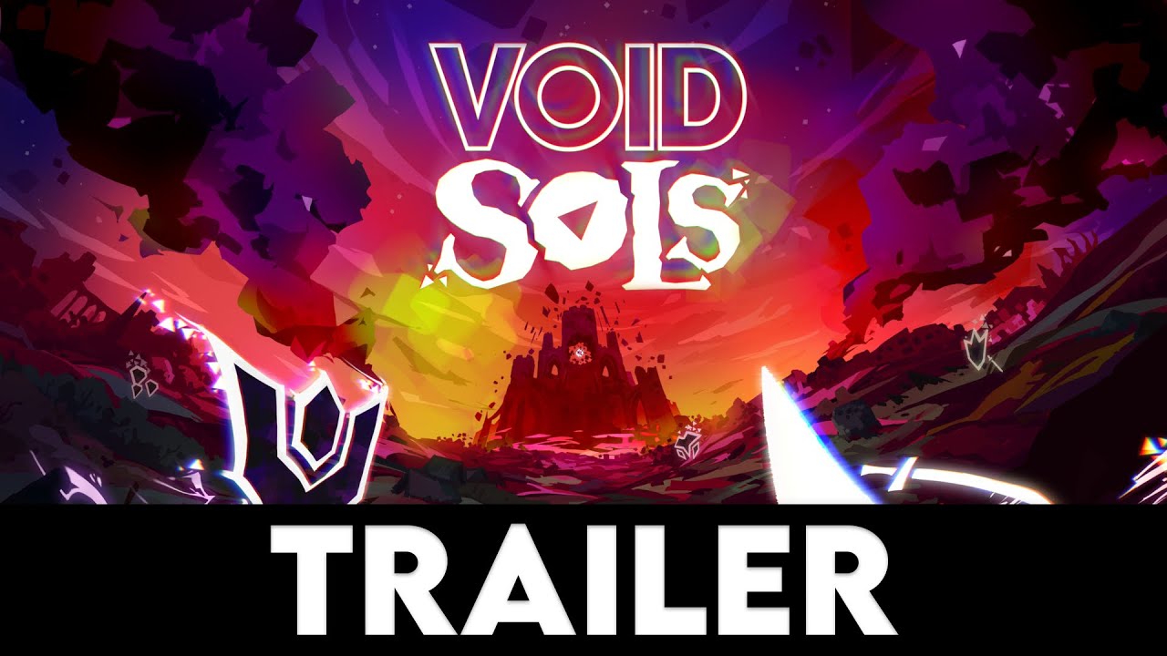 VOID SOLS - Official Launch Trailer