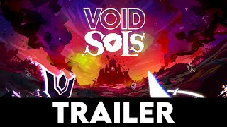 VOID SOLS - Official Launch Trailer