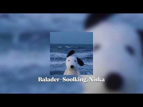 Balader Soolking Niska Speed Up 