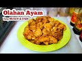 RESEP OLAHAN AYAM YANG MUDAH DAN ENAK