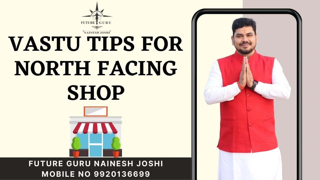 VASTU TIPS FOR NORTH FACING SHOP vastu tips YouTube