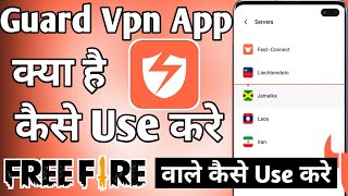 Guard Vpn ।। Guard Vpn App Kaise Use Kare ।। how to use guard vpn app ।। guard vpn app screenshot 5
