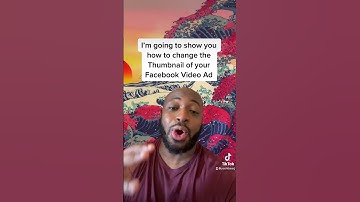 How To Change The Thumbnail In Your Facebook Video Ads