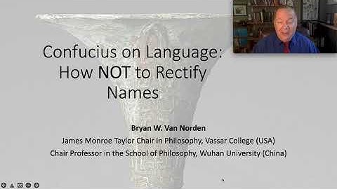 Van Norden, Confucius on Language: How NOT to Rectify Names