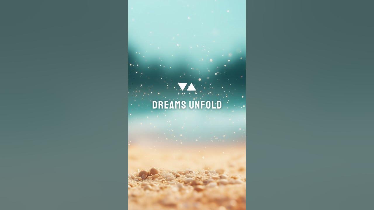Dreams Unfold #shorts #popmusic #chillmusic #relaxingmusic #backgroundmusic #music #song
