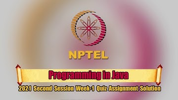 Swayam | Programming In Java Week-1 Quiz Assignment Solution | NPTEL