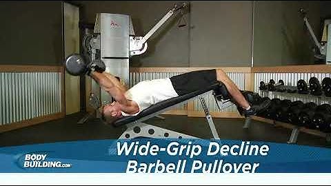 Wide Grip Decline Barbell Pullover   Exercise Videos & Guides   Bodybuilding com