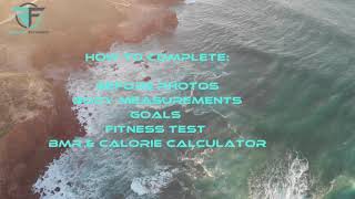 How to Complete | Before Photos, Body Measurements, Goals, Fitness Test & BMR Calorie Calculator screenshot 1