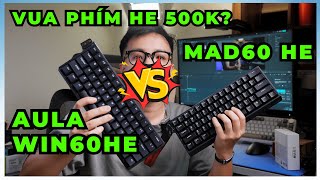 Find the King of HE Keyboards 500K: Mad60HE vs Aula Win60HE ? // DuyViu screenshot 1