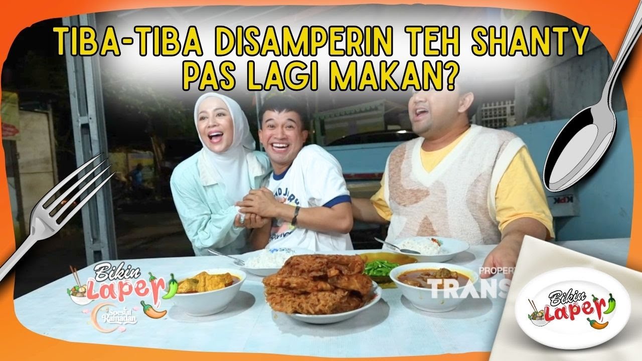 Tiba-Tiba Disamperin Teh Shanty Pas Lagi Makan - BIKIN LAPER (9/3/26) P6