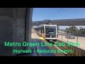 Metro Green Line Cab View from Norwalk to Redondo Beach (with P2000 208)