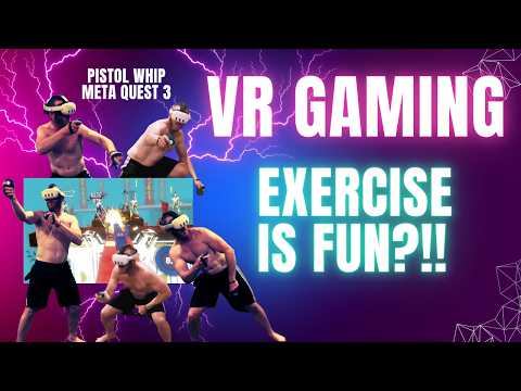 Exercise is FUN?!  VR Gaming DESTROYED ME!