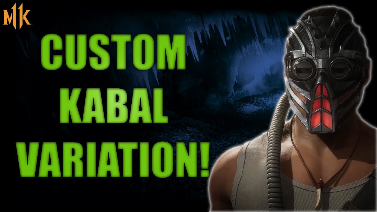CUSTOM VARIATION KABAL IS S+ TIER! 【MK11】 - YouTube
