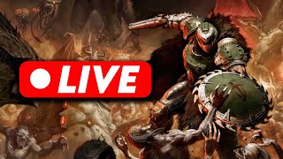🔴LIVE! - GETTING READY FOR DOOM THE DARK AGES!