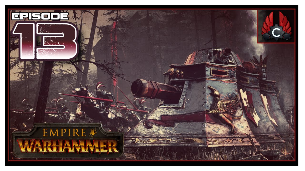 CohhCarnage Plays Total War: Warhammer (Empire) - Episode 13