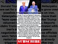 Trump & Netanyahu Hold Emergency Iran Talks