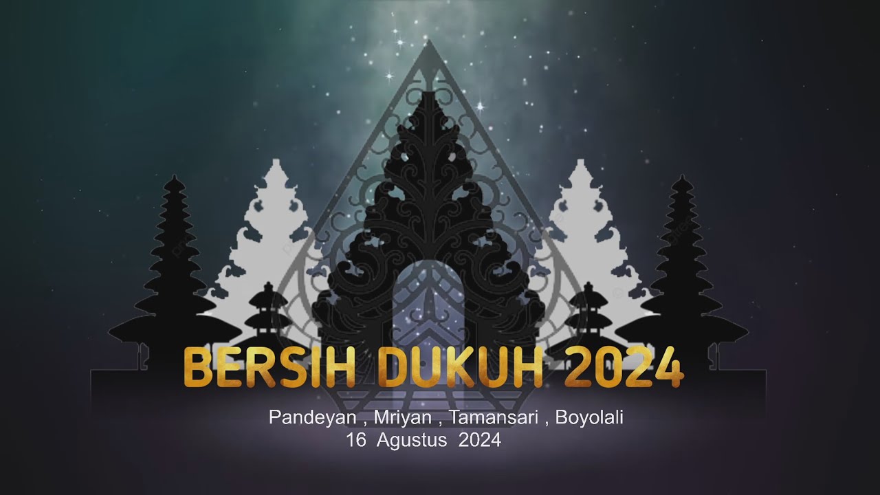 BERSIH DUKUH 2024 l Pandeyan , Mriyan l  Cs.Sekar langit