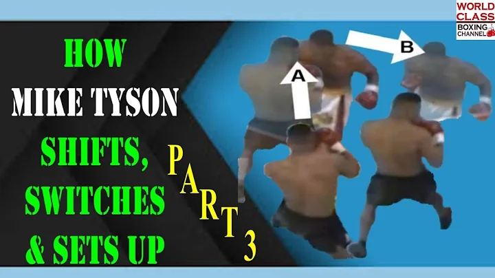 How Mike Tyson Shifts Switches And Set Ups Explain...